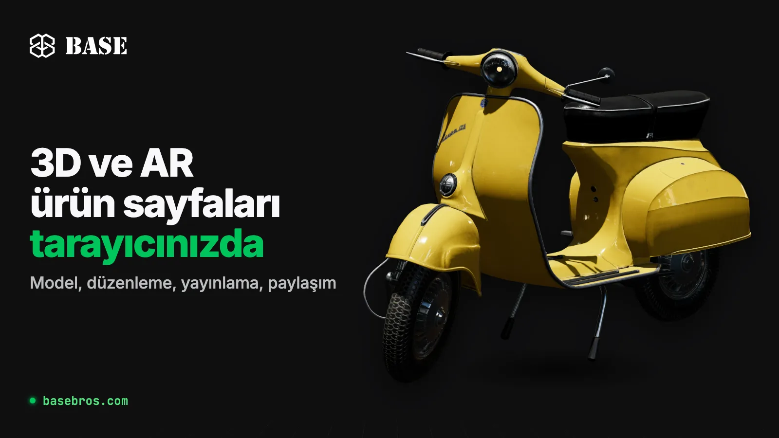 BASE logosu ve "3D ve AR ürün sayfaları tarayıcınızda" yazısının yanında sarı klasik bir skuterin 3D modeli