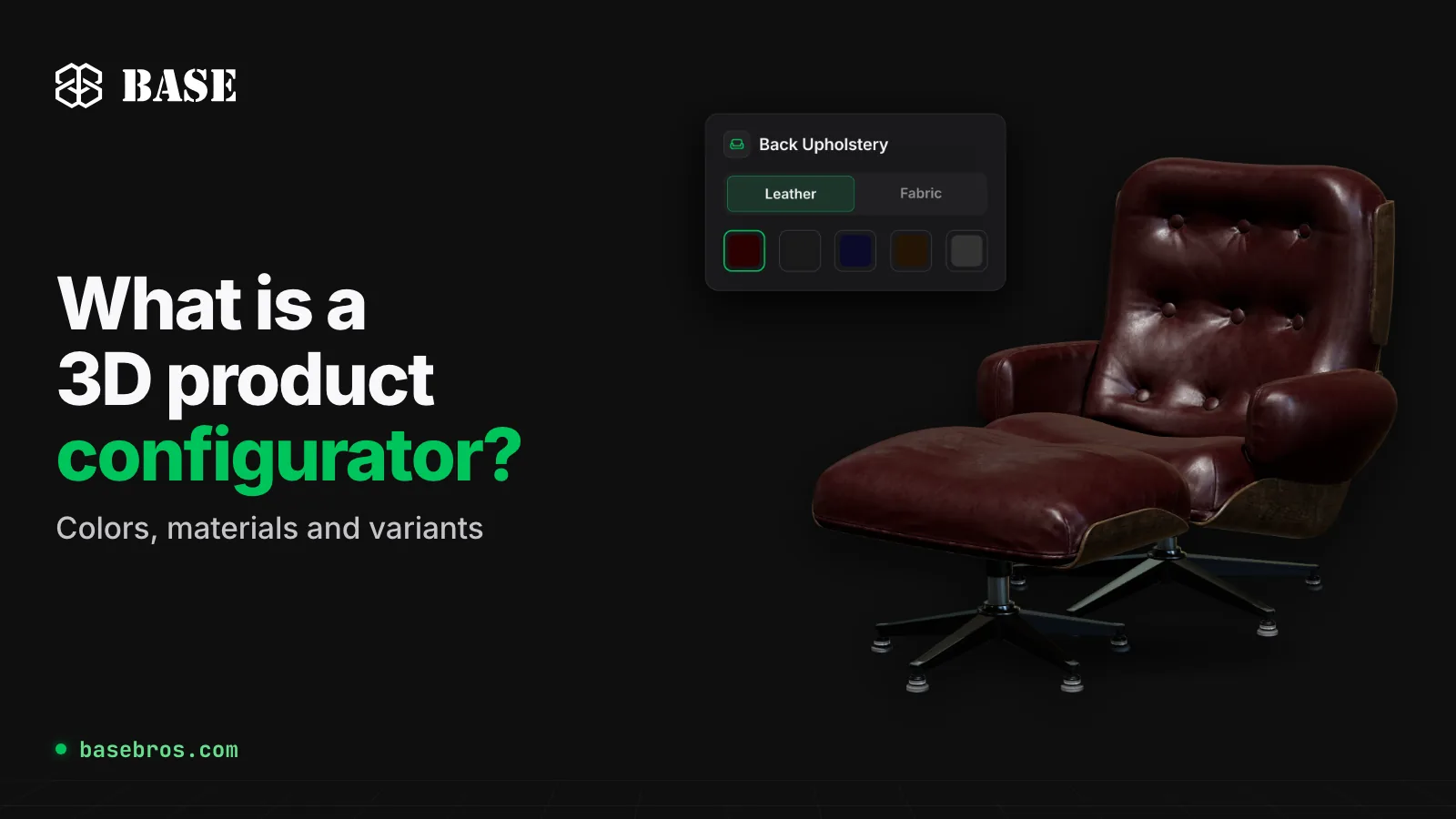 Leather lounge chair and ottoman 3D model next to a Back Upholstery panel with a leather or fabric switch and five color swatches, beside the title What is a 3D product configurator?