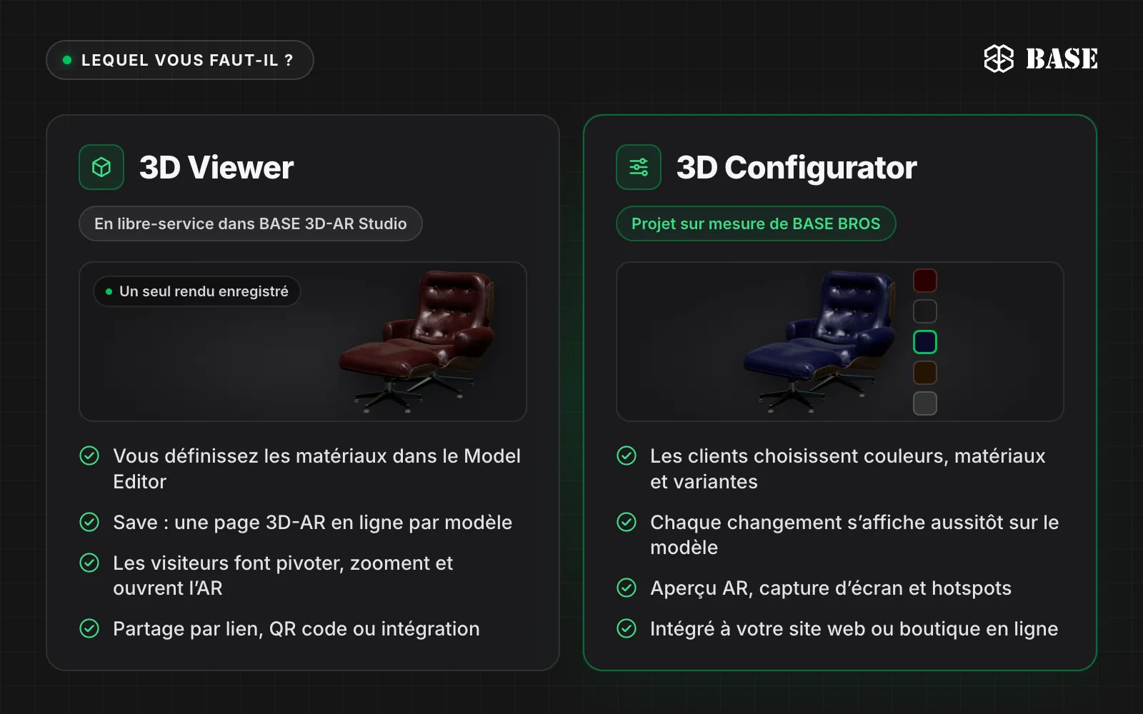 Comparaison côte à côte&nbsp;: le 3D Viewer est en libre-service dans BASE 3D-AR Studio, où vous définissez les matériaux puis cliquez sur Save, tandis que le 3D Configurator est un projet sur mesure de BASE BROS, où les clients choisissent les couleurs, les matériaux et les variantes en temps réel
