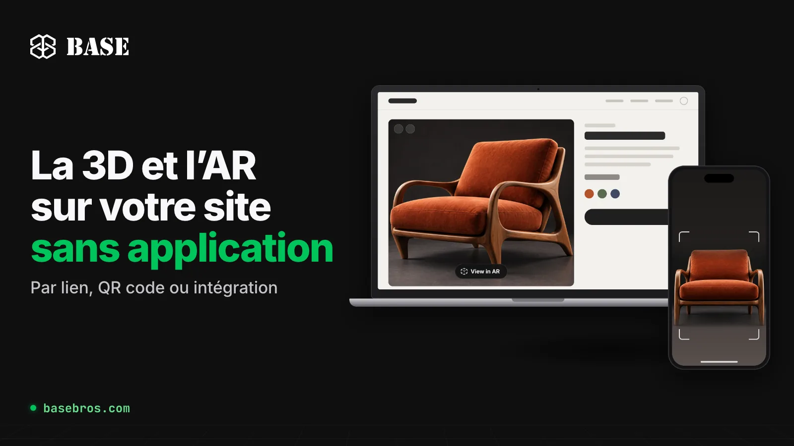 Modèle 3D d’un fauteuil affiché sur une page web, sur un ordinateur portable, et posé en AR sur un téléphone, à côté du logo BASE et du titre « La 3D et l’AR sur votre site sans application »