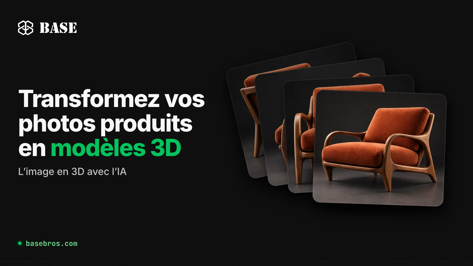 Quatre photos produits d’un fauteuil en velours orange à structure en noyer, disposées en éventail comme des cartes, à côté du logo BASE et du texte Transformez vos photos produits en modèles 3D, l’image en 3D avec l’IA