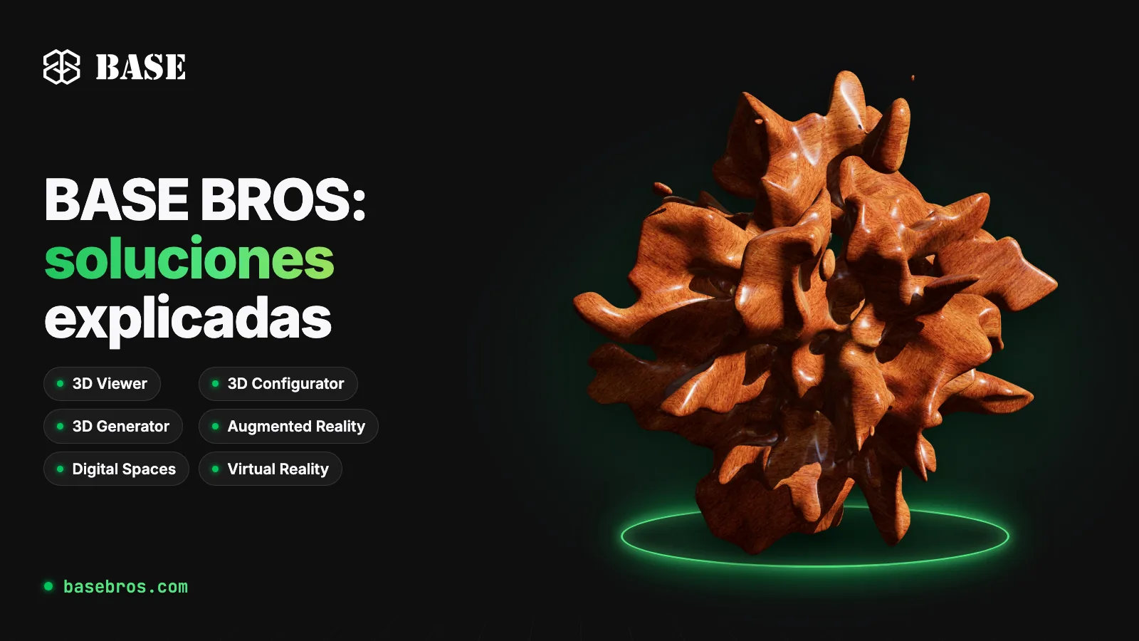 Escultura 3D abstracta de madera sobre un anillo verde luminoso, junto a seis etiquetas: 3D Viewer, 3D Configurator, 3D Generator, Augmented Reality, Digital Spaces y Virtual Reality